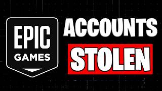 Epic Games Has A MASSIVE Security Problem...