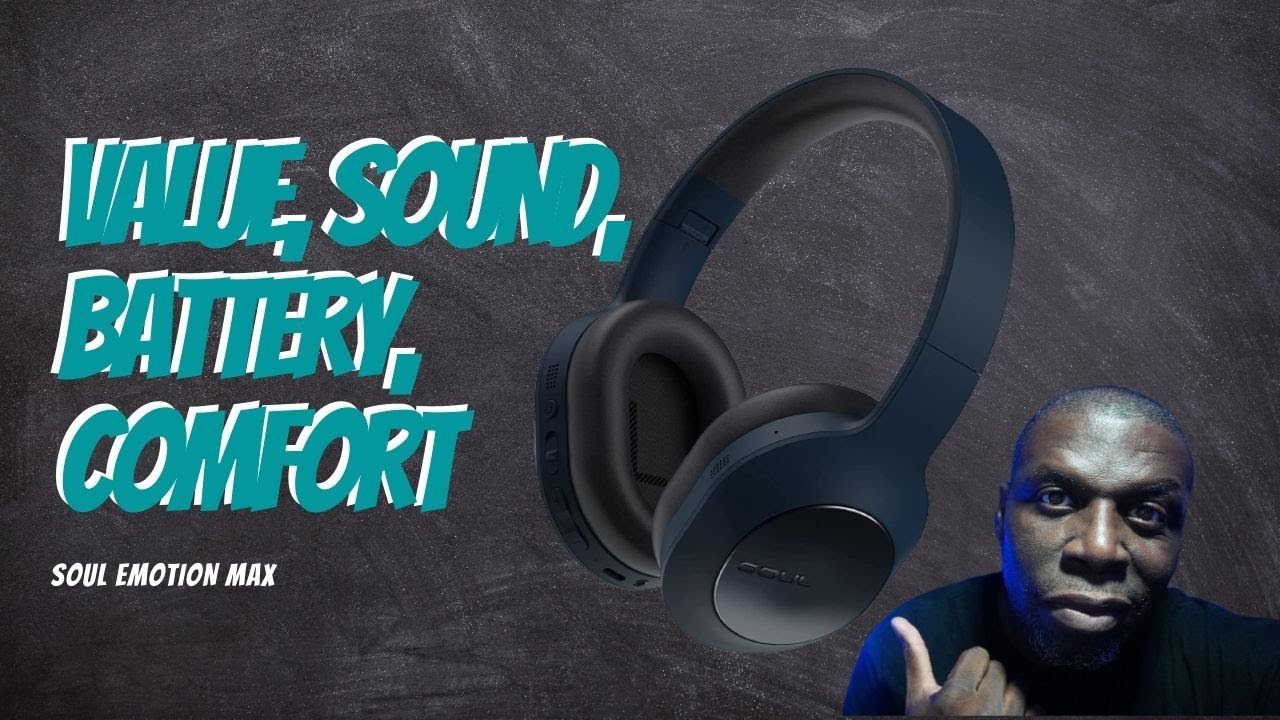SOUL EMOTION MAX A long discussion on Earbud/Headphone reviews! YouTube