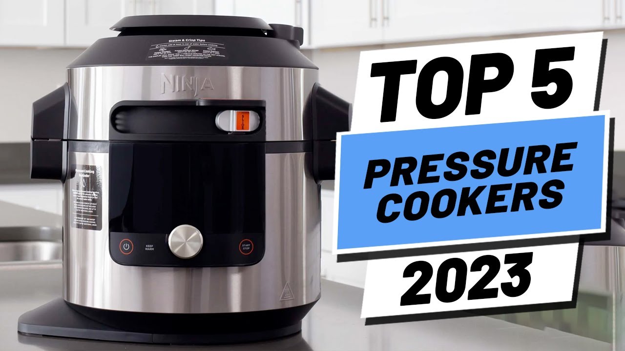 5 Best Pressure Cookers 2023