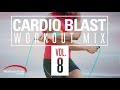 Workout Music Source // Cardio Blast Workout Mix Vol 8 // 140-160 BPM