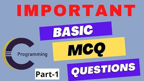 Part-1 C MCQs | C mcq questions and answers | Top 10 mcq questions in c| GREAT Programming