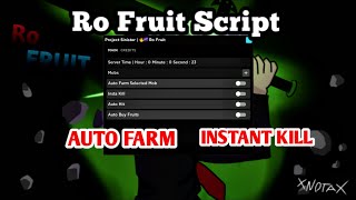 Ro Fruit Script - GUI || Instant Kill || Auto Farm ||