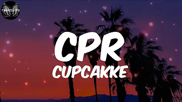 cupcakKe - Cpr (Lyrics)