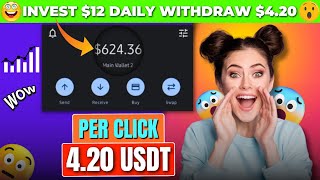 INVEST $12 DAILY WITHDRAW $4.20 (🔥PROOF) : (DON&#39;T MISS❌) USDT MINING WEBSITE 🚀 HIGH PROFIT WEBSITE🎁