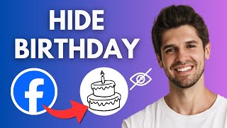 How To Hide Facebook Birthday - Full Guide screenshot 4