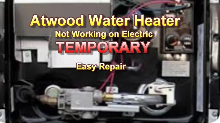 ATWOOD WATER HEATER not working on electric- Easy TEMPORARY fix with a good element.