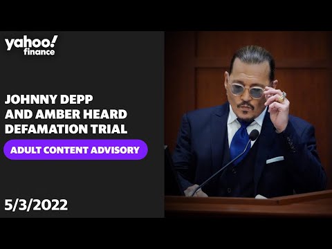 LIVE: Johnny Depp and Amber Heard defamation trial - May 3, 2022