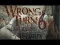 Wrong Turn 6 Last Resort Trailer movie