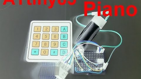 Arduino Project: ATtiny85 Mini Piano (Arduino ATtiny85迷你鋼琴)