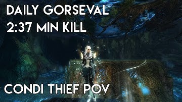 Gw2 [qT] Daily Gorseval 2:37 min Kill [4:23 min left] | Thief PoV (Condi)