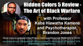Hidden Colors 5 Review - The Art of Black Warfare