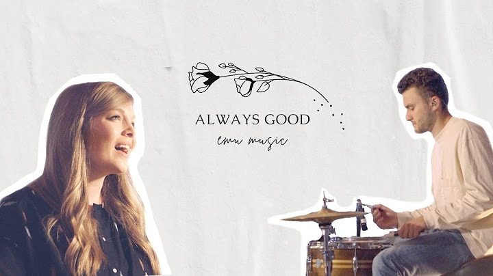 Always Good // Emu Music