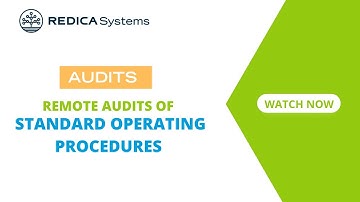 Understanding Remote Audits of Standard Operating Procedures