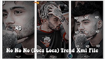 Toca Toca🥵Trend Xml File | No No No No Trending Video Editing In Alightmotion | New Xml File🔥