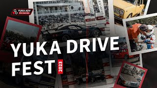 YUKA DRIVE FEST 2023