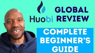 Huobi Global Review | Complete Beginners Guide