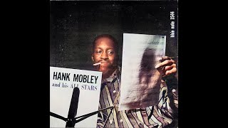 Hank M̲o̲b̲l̲e̲y – ̲H̲a̲n̲k̲ M̲o̲b̲l̲e̲y̲ A̲n̲d̲ H̲i̲s̲