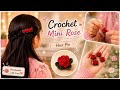 Crochet Mini Rose Tutorial 🌹 |Crochet Rose Hair Clip | Beginner Friendly