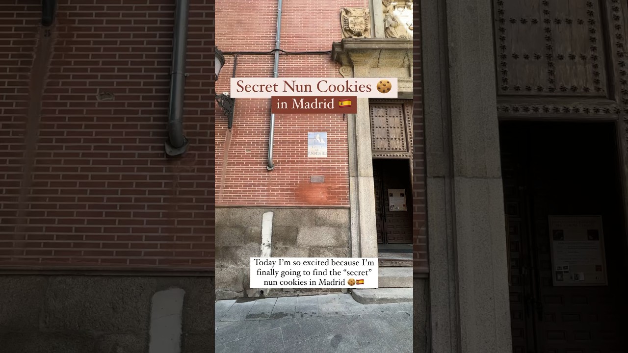 Secret nun cookies in Madrid! 🍪🇪🇸 