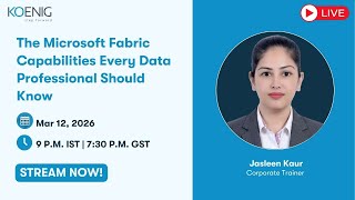 The Microsoft Fabric Capabilities Every Data Professional Should Know