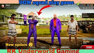 UGW squad game play। ugw final play test ।ugw new update । ugw new video ।#ugw #ugwgameplay #UGW