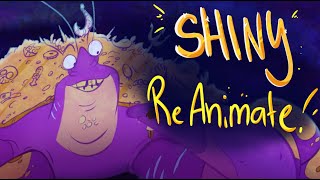 Shiny Reanimate - Part 38