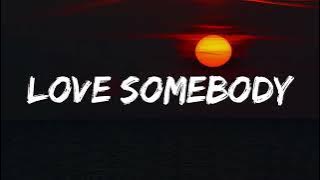 Love Somebody – Shalom Margaret Cover [Lofi Remix]