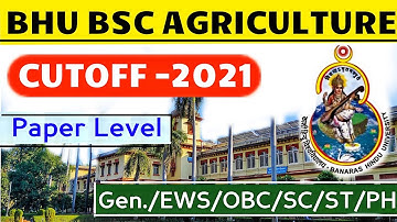 𝐁𝐇𝐔 𝐁𝐒𝐜 𝐀𝐠 𝐂𝐮𝐭𝐨𝐟𝐟 𝟐𝟎𝟐𝟏 | 𝐛𝐡𝐮 𝐛𝐬𝐜 𝐞𝐱𝐩𝐞𝐜𝐭𝐞𝐝 𝐜𝐮𝐭𝐨𝐟𝐟 𝟐𝟎𝟐𝟏 | 𝐐𝐮𝐞𝐬𝐭𝐢𝐨𝐧 𝐋𝐞𝐯𝐞𝐥 | 𝐁𝐇𝐔 𝐛𝐬𝐜 𝐚𝐠 𝐏𝐚𝐩𝐞𝐫 𝐀𝐧𝐚𝐥𝐲𝐬𝐢𝐬♨️