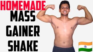 HOMEMADE MASS GAINER SHAKE | Gain weight Naturally | 5kg in a month |  Wajan badhaye,Hindi/English??