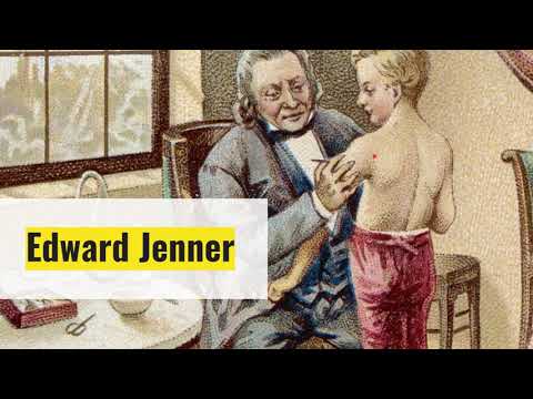 Edward Jenner History and Contribution to vaccine development (Father of Immunology)