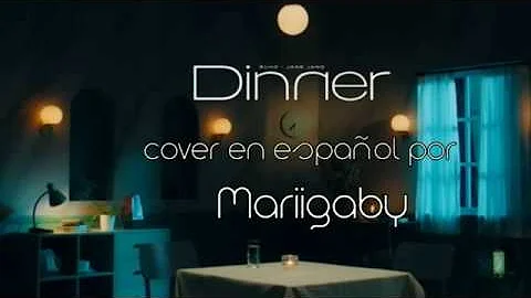 Suho & Jane Jang - Dinner | Spanish Cover