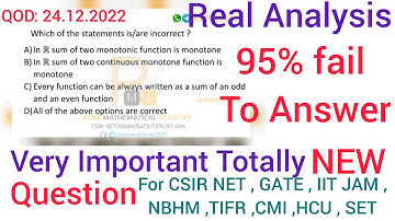 Real Analysis Csir Net , Iit Jam Solution QOD 24.12.2022 | Tricky Question | by Sudip Kumar