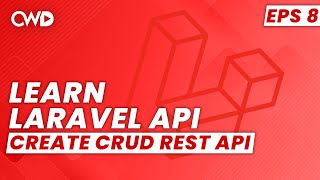 CRUD REST API with laravel | Laravel API Course | Learn Laravel API | Laravel API Tutorial