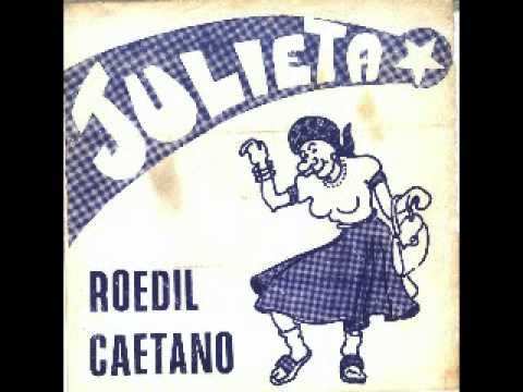 JULIETA-TA-CATCHACA-ROY CAETANO