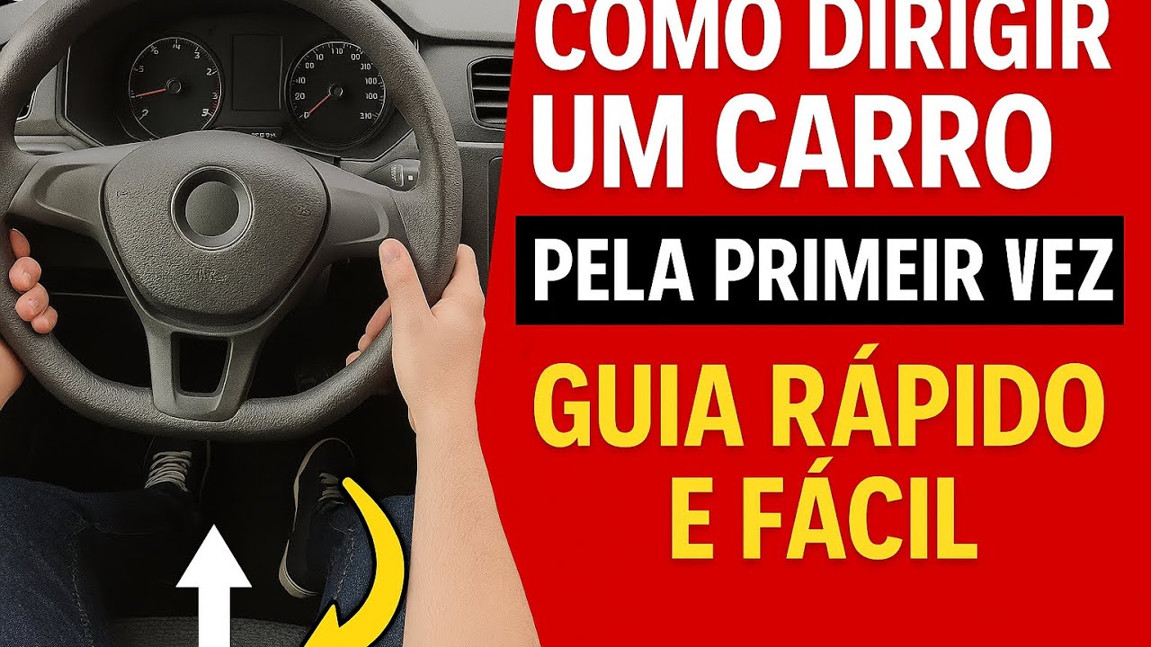 Como Dirigir um Carro Pela Primeira Vez – Guia Rápido e Fácil - YouTube
