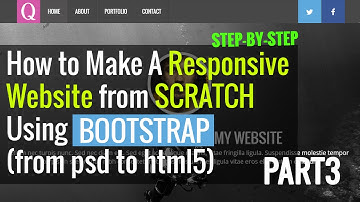 How to Make A Responsive Website from SCRATCH Using Bootstrap (from psd to html5) part3