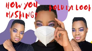 “How You Masking?”  Bold Eye Makeup Tutorial