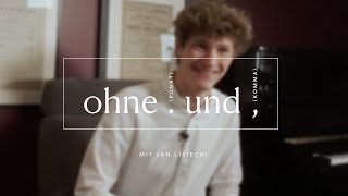 »Ohne Punkt und Komma« | 3 Minuten mit JAN LISIECKI