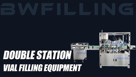 Best Double Station Vial Filling And Capping Machine of 2025 Chinese Manufacture.Bwfilling