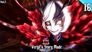 Devil May Cry: Peak Of Combat - Play'As Vergil's PART 16 Vol.2 [ Demon Faye ] Android & iOS 2021