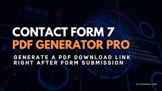 Generate & Download PDF Immediately After Contact Form 7 Submission | PDF Generator Pro Addon