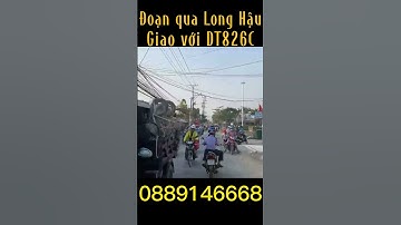 Lộ trình quốc lộ 50B : tập3 Đoạn  qua  Long Hậu giao