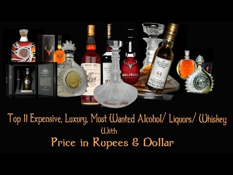 top-11-expensive-alcohols-in-the-world-|-11-luxury-liquors-|-11-wanted-whiskey-new!!