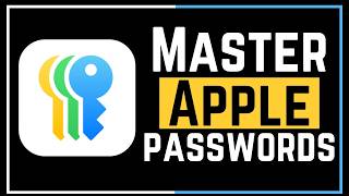 Apple Passwords App  The Complete Beginners Guide