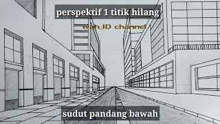 gambar perspektif 1 titik hilang 'sudut pandang bawah' dengan objek gedung2 perkotaan gambar perspektif 1 titik hilang 'sudut pandang bawah' dengan objek gedung2 perkotaan