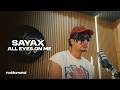 Le Sa - Sayax - All Eyes On Me (Official Music Video)