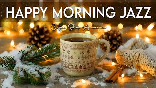 Happy Morning Jazz☕ March Bossa Nova Instrumental & Relaxing Jazz Cafe Music for Studying'