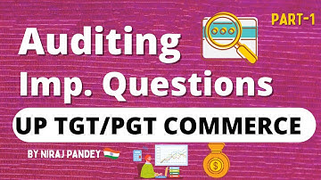 Auditing | Part-1 | TGT/PGT Commerce