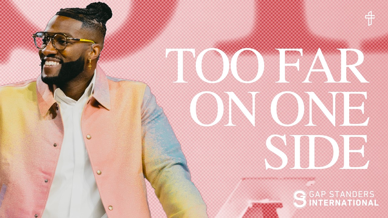 Too Far On One Side // Gap Standers 2026 // Pastor Michael Todd
