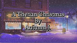 A Therian Christmas - Autumn J. (THERIAN SONG)